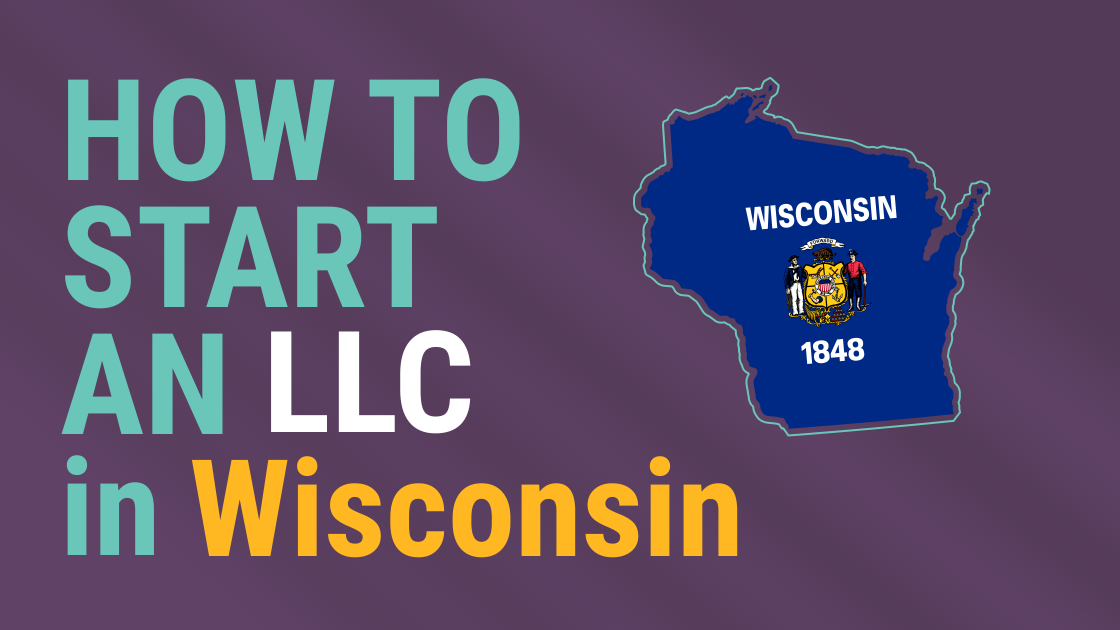 StepbyStep Guide How to Set Up Your LLC in Wisconsin Expert